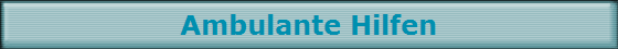 Ambulante Hilfen